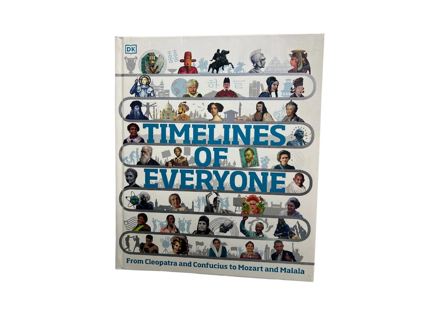 Timelines of Everyone (DK Children's Timelines)