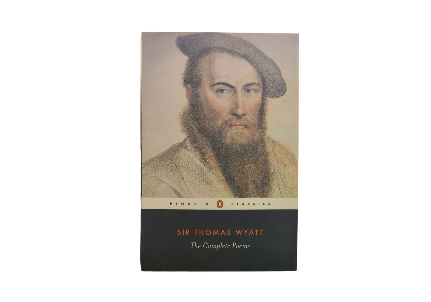 Sir Thomas Wyatt: The Complete Poems
