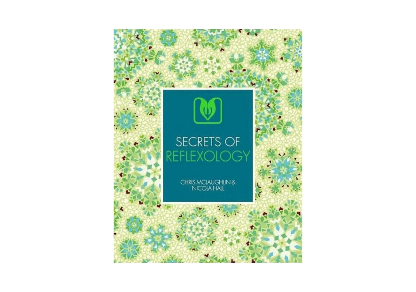 Secrets of Reflexology