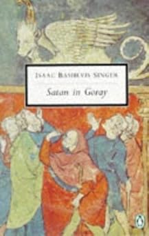 Satan in Goray (Penguin Twentieth Century Classics)