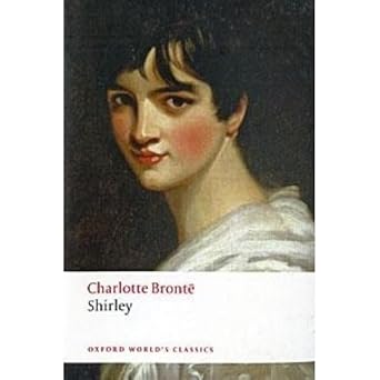 Shirley (Oxford World's Classics)