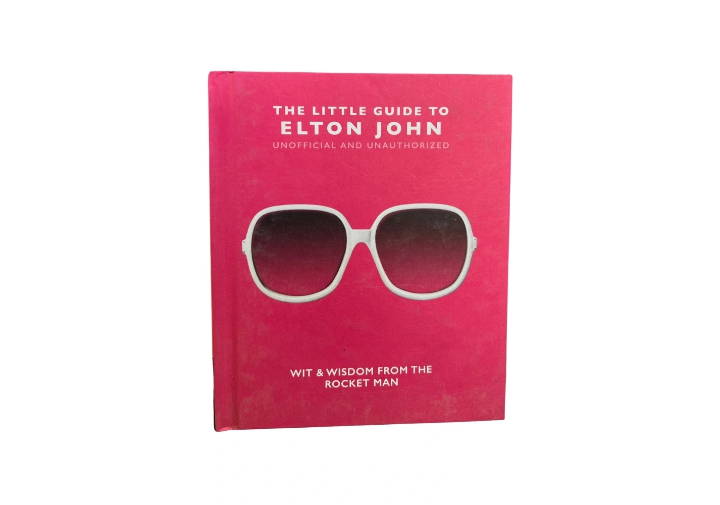 The Little Guide to Elton John Wit, Wisdom and Wise Words from the Rocket Man