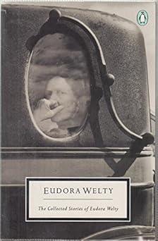 The collected stories of Eudora Welty