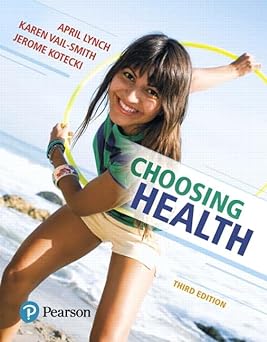 Choosing Health (3rd Edition)
