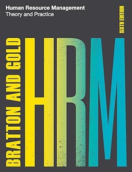 Human Resource Management: Theory and Practice
