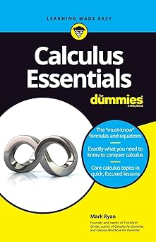 Calculus essentials for dummies