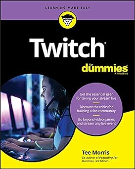 Twitch for dummies