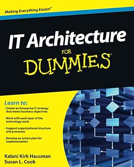 It Architecture for Dummies