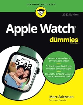 Apple Watch for Dummies, 2022 Edition
