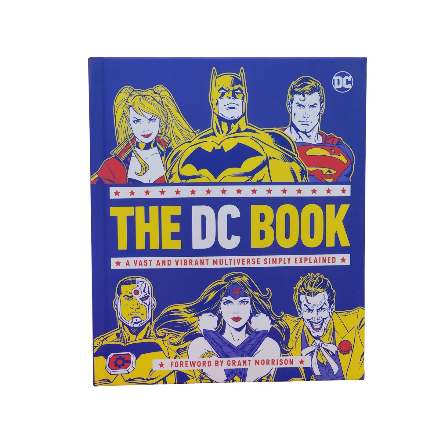 The DC Book: A Vast and Vibrant Multiverse Simply Explained