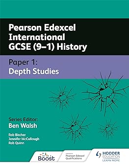 Pearson Edexcel International GCSE (9–1) History: Paper 1 Depth Studies