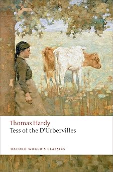 Tess of the d'Urbervilles (Oxford World's Classics)