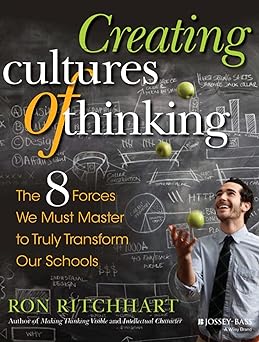 Creating cultures of thinking