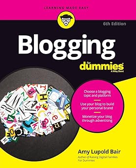 Blogging for dummies