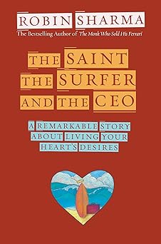 The Saint, the Surfer, and the CEO