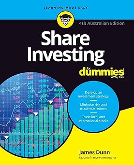 Share Investing For Dummies, 4th Australian Edition