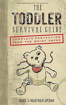 The Toddler Survival Guide