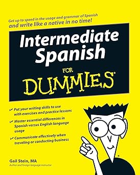 Intermediate Spanish For Dummies (For Dummies (Language & Literature))