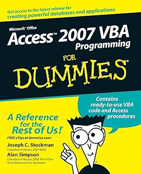 Access 2007 VBA Programming For Dummies (For Dummies (Computer/Tech))