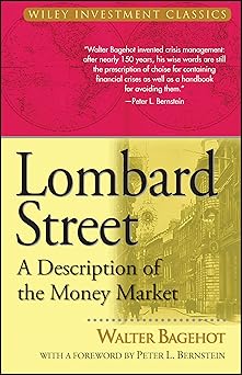 Lombard Street: A Description of the Money Market
