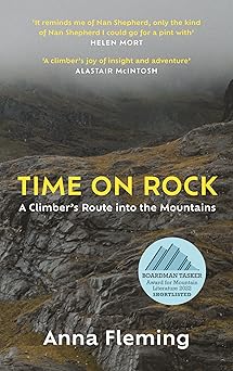 Time on Rock: A Climber's Route into the Mountains