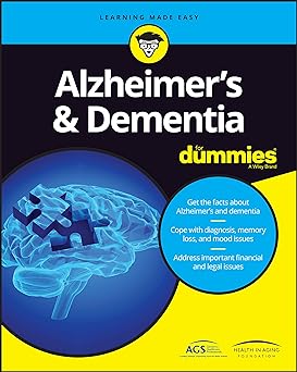 Alzheimer's & Dementia for dummies