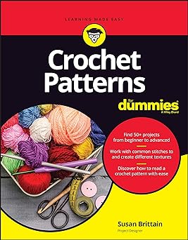 Crochet Patterns For Dummies