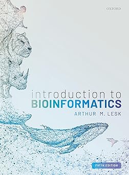 Introduction To Bioinformatics