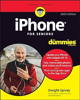 IPhone for seniors for dummies 2023 edition