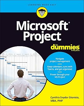 Microsoft Project For Dummies (For Dummies (Computer/Tech))