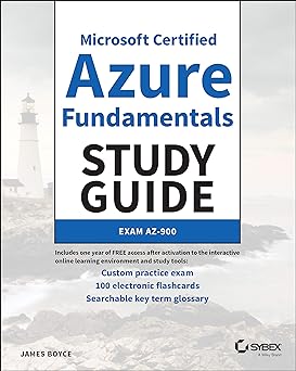 Microsoft Certified Azure Fundamentals Study Guide