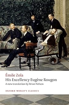 His Excellency Eug̬ne Rougon