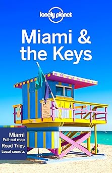 Lonely Planet: Miami & the Keys
