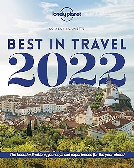 Lonely Planet's best in travel 2022