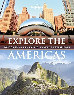 Explore The Americas (lonely Planet)