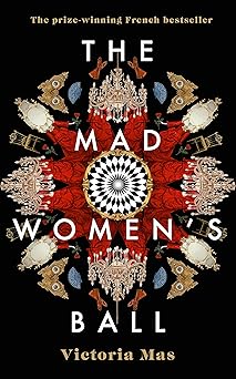 The Mad Women's Ball