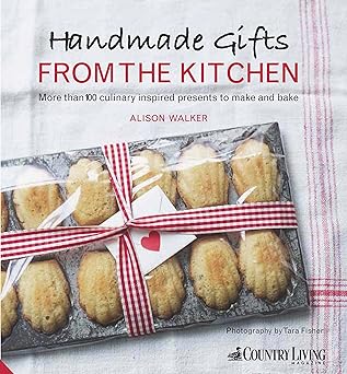 Handmade gifts from the kitchen