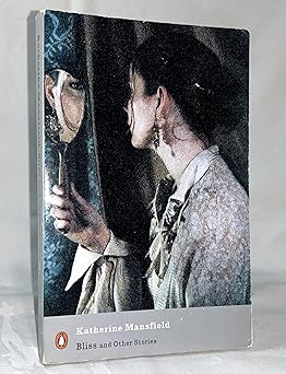 Bliss: And Other Stories (Twentieth Century Classics)