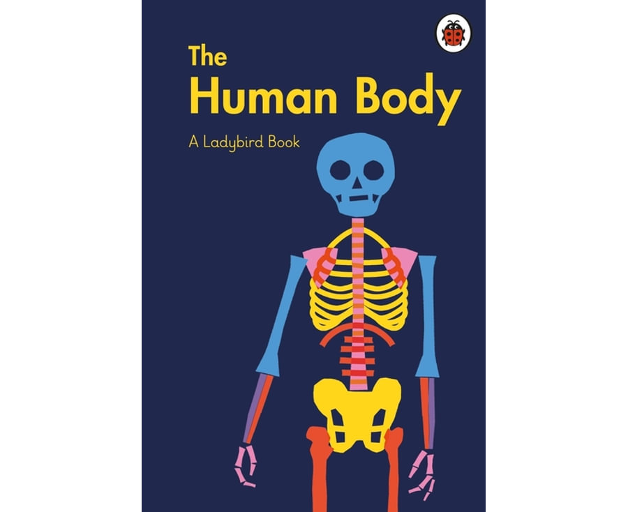 A Ladybird Book: The Human Body