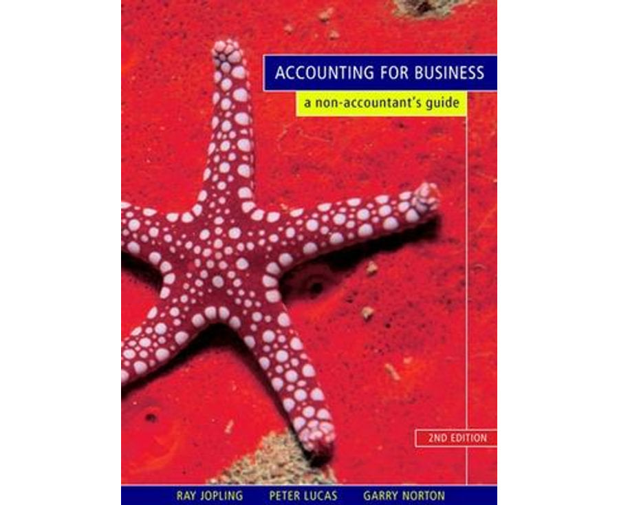 Accounting for Business: A Non-accountant's Guide