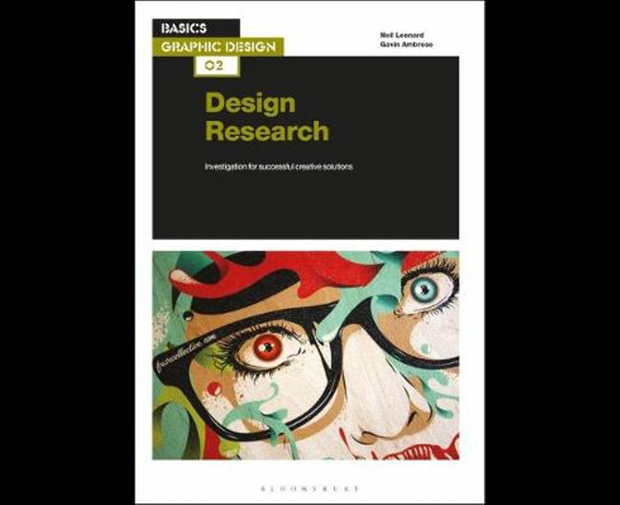 Basics Graphic Design 02: Design Research: Investigation for successful creative solutions