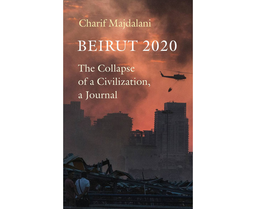 Beirut 2020: The Collapse of a Civilization, a Journal