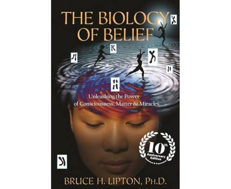 Biology Of Belief