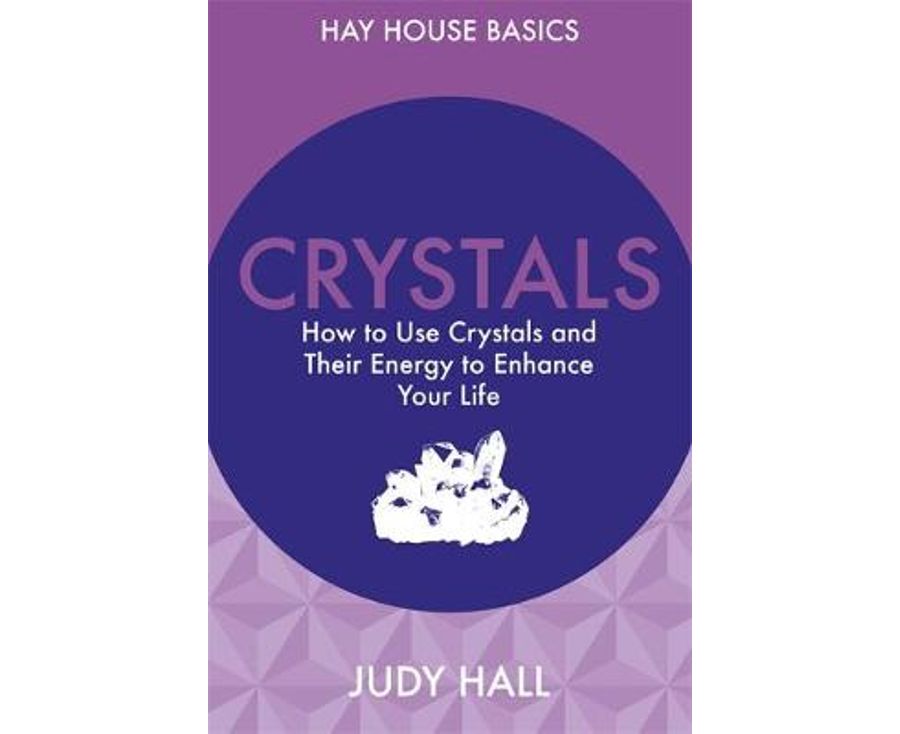 Crystals, How to Discover the Energy of Crystals and What They Can Do For You