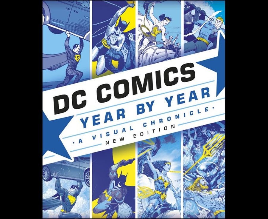 DC Comics: Year by Year