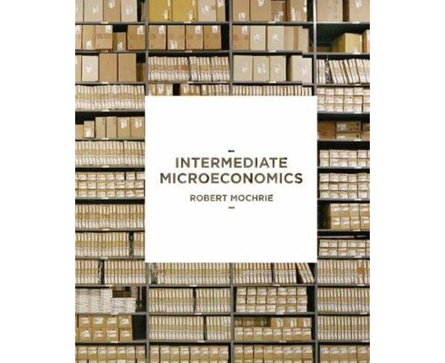 Intermediate microeconomics