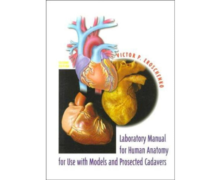 Laboratory Manual for Human Anatomy with Cadavers (2nd Edition)
