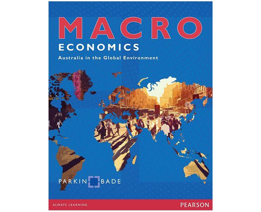 Macroeconomics: Australia in the Global Environment