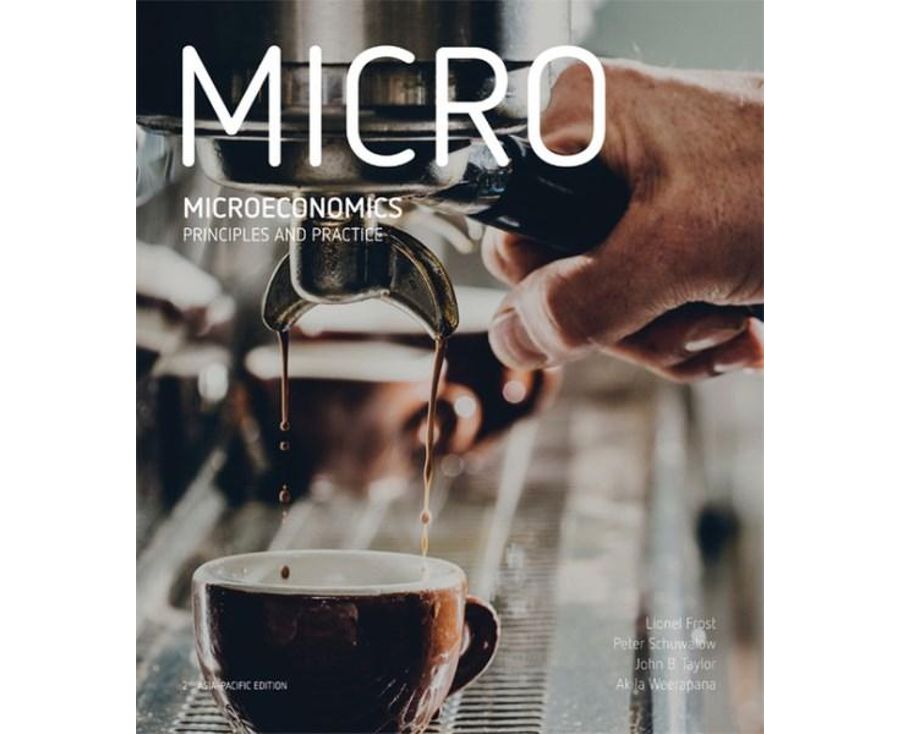 Microeconomics: Principles and Practice with Student Resource Access 12 Months