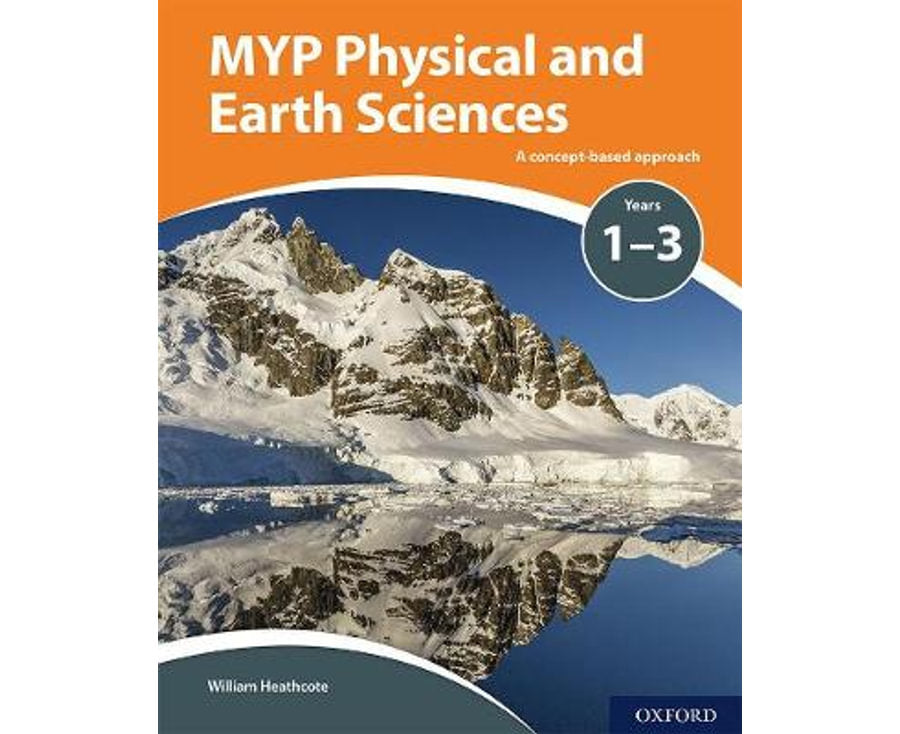 MYP Physical Sciences: a Concept Based Approach (IB MYP SERIES)
